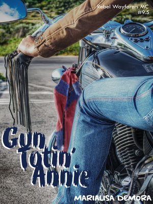 cover image of Gun Totin' Annie